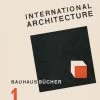 Walter Gropius: International Architecture -Furniture & Decoration Shop BNCImageAPI dc907066 051b 4981 97f5 f7bb5630c089