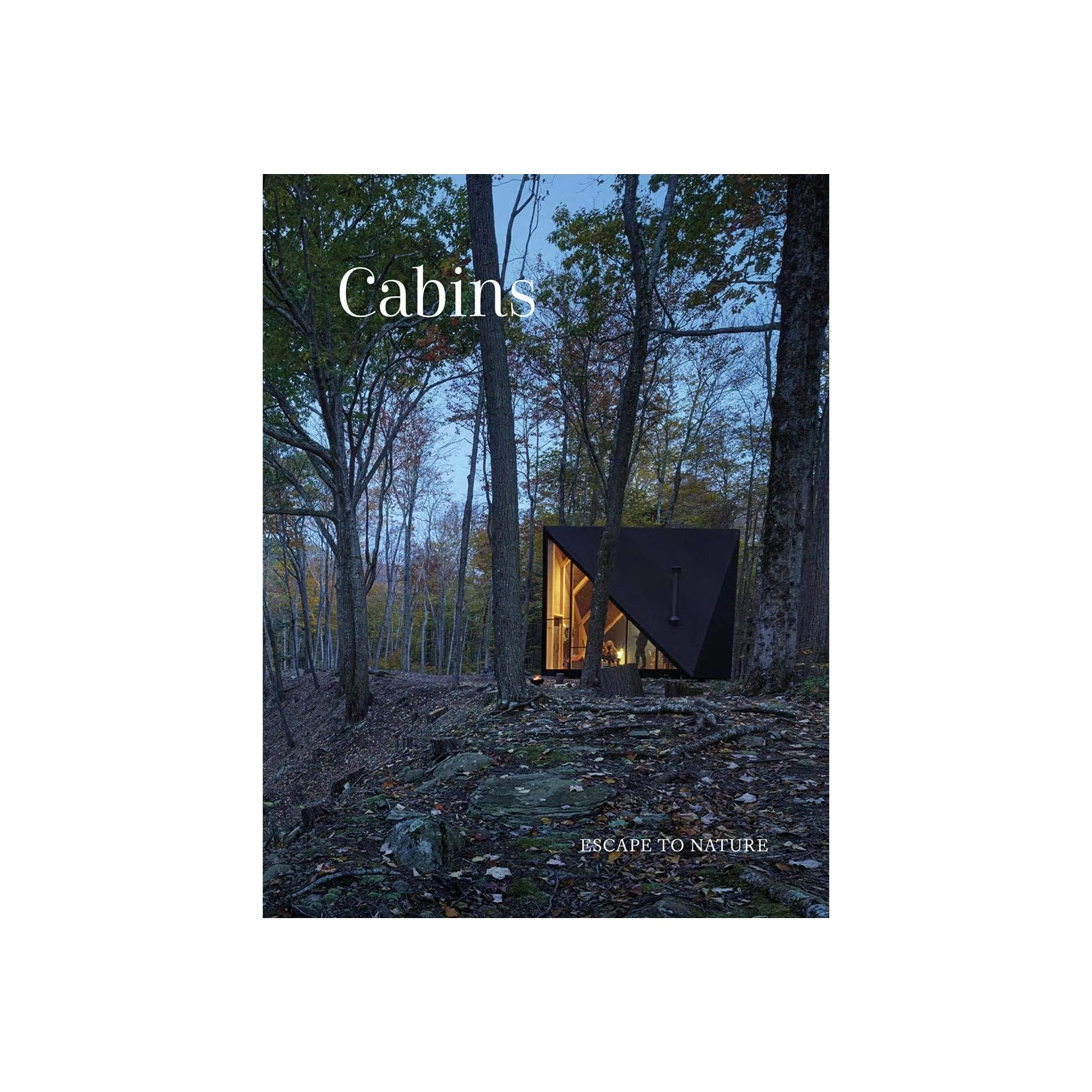 Cabins: Escape To Nature 3 Cabins: Escape To Nature