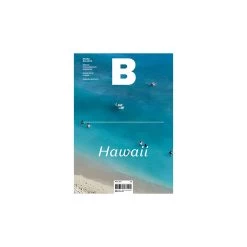 B Magazine - Issue No.91 Hawaii