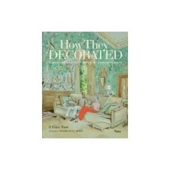 How They Decorated: Inspiration From Great Women Of The Twentieth Century