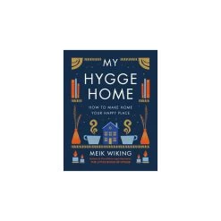 My Hygge Home: How To Make Home Your Happy Place