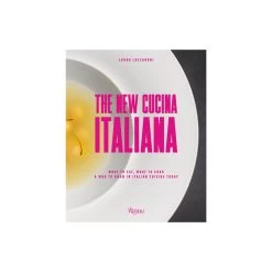 Rizzoli The New Cucina Italiana
