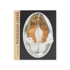 Meret Oppenheim: My Exhibition