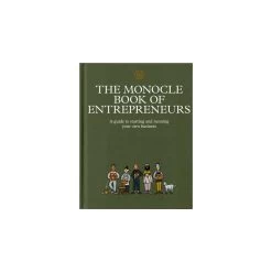 The Monocle Book Of Entrepreneurs