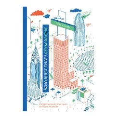 Who Built That? Skyscrapers