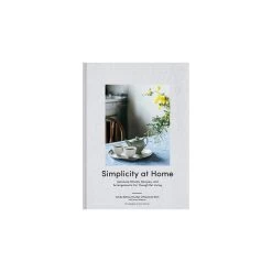 Chronicle Books Simplicity At Home