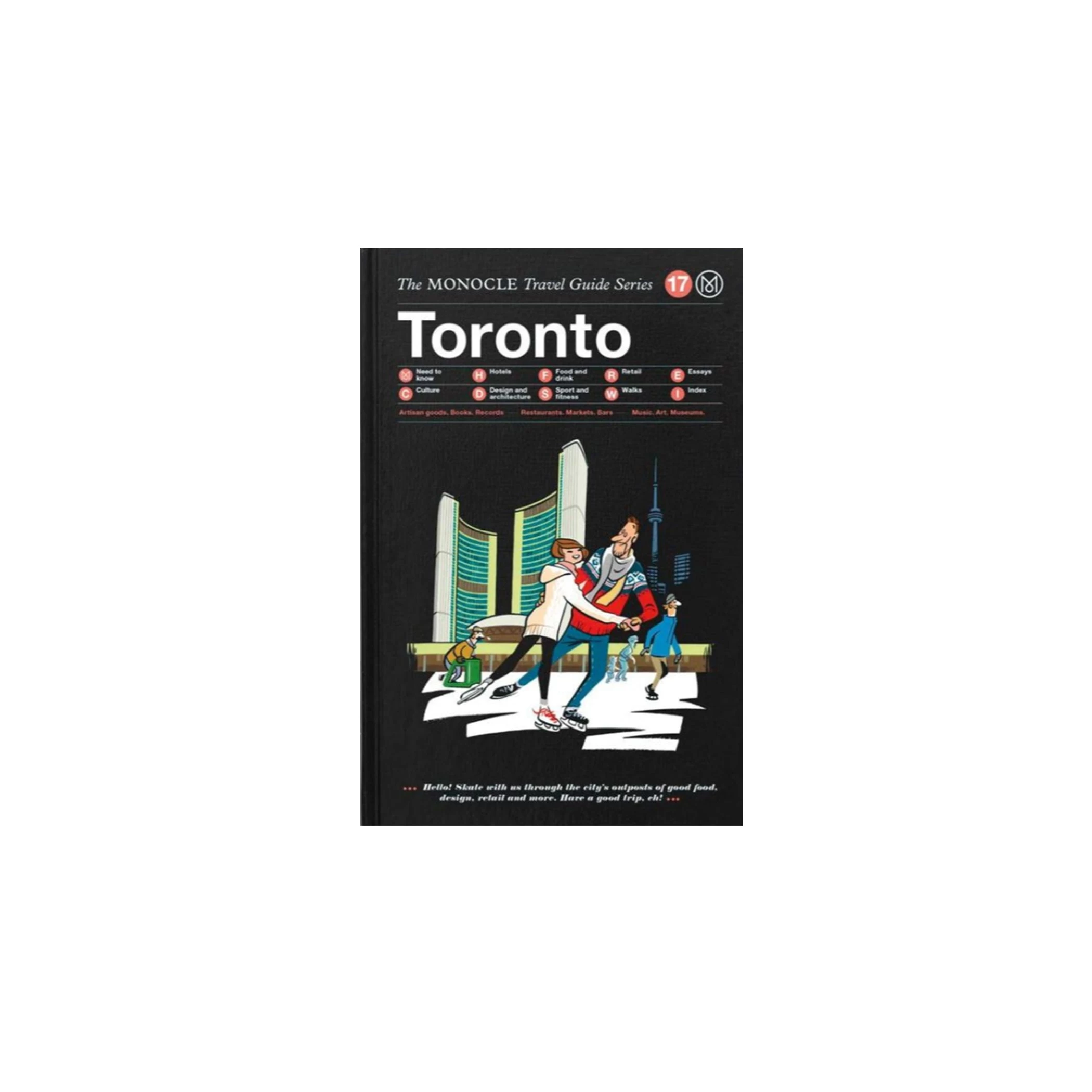 The Monocle Travel Guide To Toronto 3 The Monocle Travel Guide To Toronto
