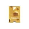 F Magazine - Issue No.2 Cheese -Furniture & Decoration Shop cheeeeese