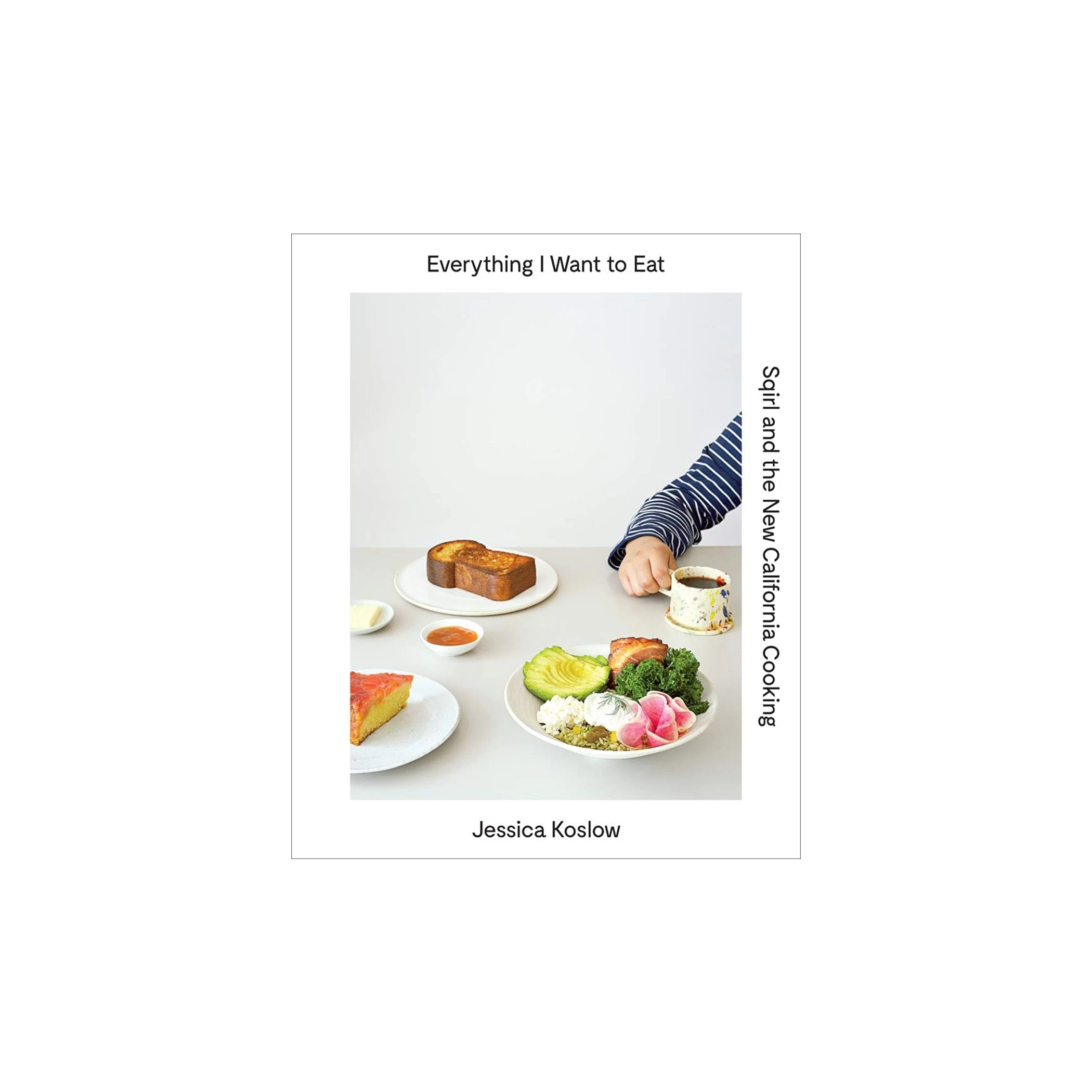 Everything I Want To Eat 3 Everything I Want To Eat