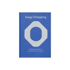 Design Emergency: Building A Better Future