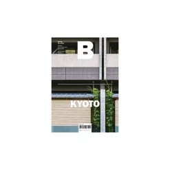 B Magazine - Issue No.67 Kyoto