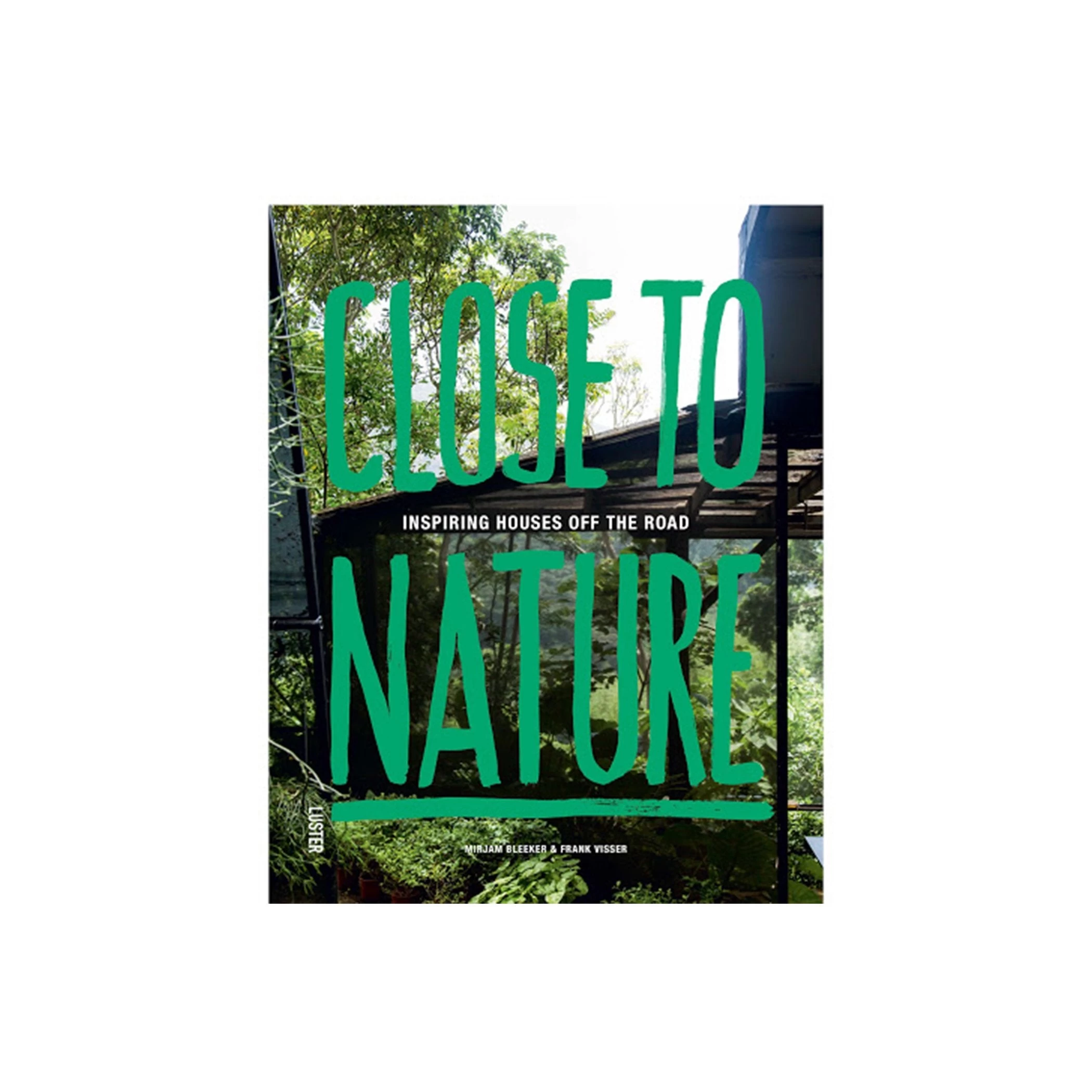 Close To Nature 3 Close To Nature