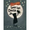 Sleep Tight, Charlie